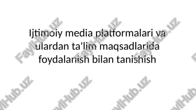 ijtimoiy mediaplatformalari — PPTX
