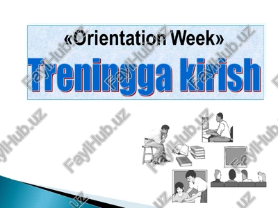 orientation week — PPT
