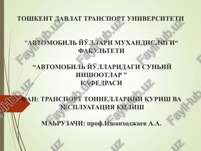 transport tonnellarini qurish va ekspluatatsiya qilish — PPT