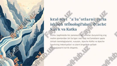 ushbu taqdimotda biz zamonaviy ma'lumotlar dunyosining eng muhim qismlaridan biri bo'lgan real-vaqt ma'lumotlari va ta'limni qayta ishlash texnologiyalari — PPTX