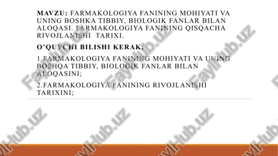 farmakologiya fanining mohiyati va uning boshka tibbiy, biologik fanlar bilan aloqasi — PPTX