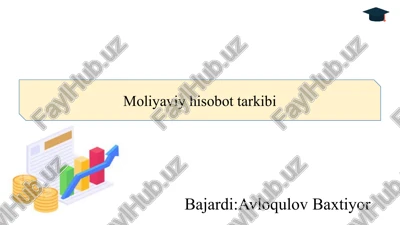 moliyaviy hisobot tarkibi slayd — PPTX