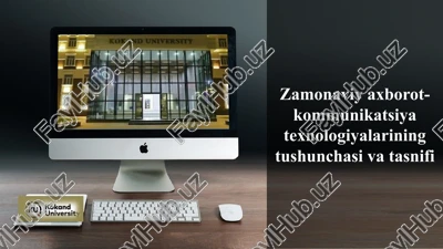 zamonaviy axborot-kommunikatsiya texnologiyalari — PPTX