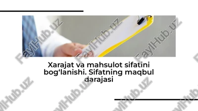 xarajat va mahsulot sifatini bog‘lanishi. sifatning maqbul darajasi — PDF