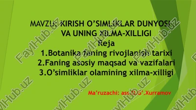 kirish o’simliklar dunyosi va uning xilma-xilligi — PPTX