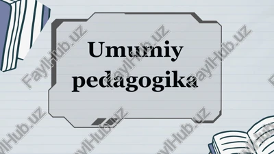 umumiy pedagogika — PPTX