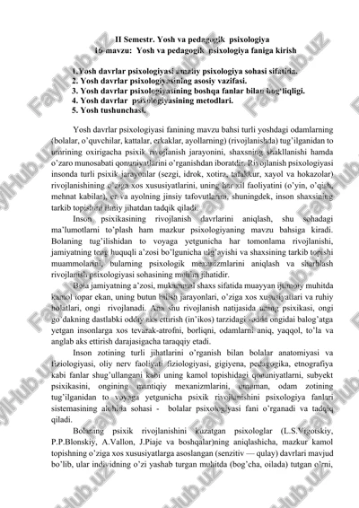 yosh va pedagogik psixologiya ii semestr — DOCX