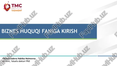 biznes huquqi faniga kirish — PPTX