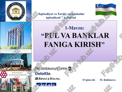pul va banklar faniga kirish — PPTX