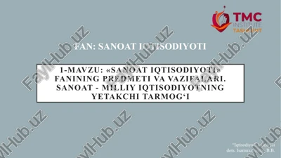 sanoat iqtisodiyoti — PPTX