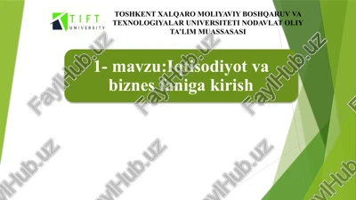 iqtisodiyot va biznes — PPTX