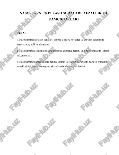 nasoslarni qo‘llash sohalari, afzallik va kamchiliklari — DOCX