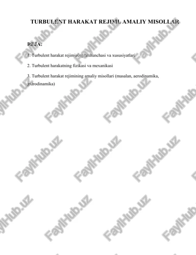 turbulent harakat rejimi. amaliy misollar — DOCX