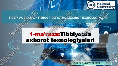 tibbiyotda axborot texnologiyalari — PPTX