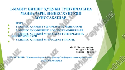 biznes huquqi tushunchasi va manbalari — PPTX