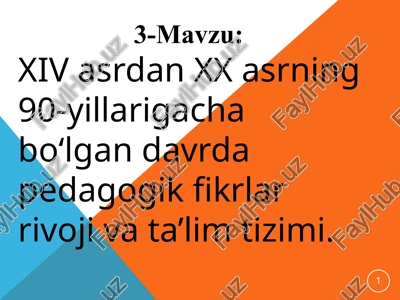 pedagogika fikrlar rivoji va ta’lim tizimi — PPTX