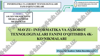 4-k ko‘nikmalarini shakllantirish metodikasi — PPTX