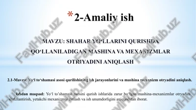 yo‘lto‘shamasiasosiqurilishi — PPTX