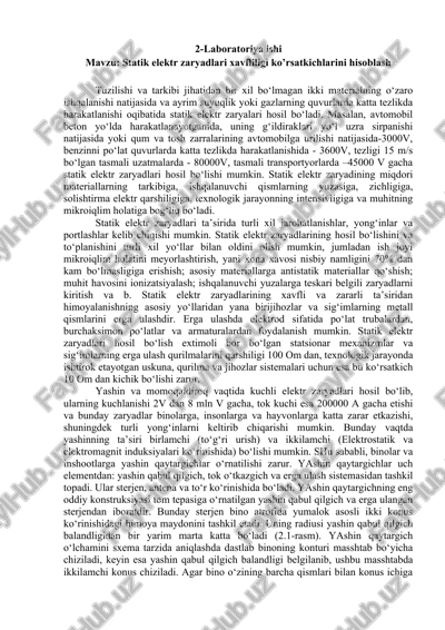 statik elektr zaryadlari xavfliligi ko’rsatkichlarini hisoblash — DOCX