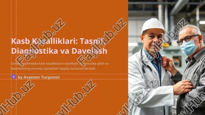 kasb kasalliklari: tasnif, diagnostika va davolash — PPT