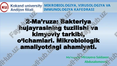 bakteriya hujayrasining tuzilishi va kimyoviy tarkibi — PPTX