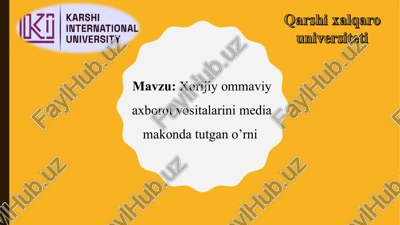 ommaviy axborot vositalarini media makonda tutgan o’rni — PPT
