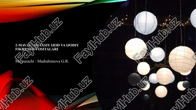 shaxsiyijod va ijodiy fikrlash vositalari — PPTX