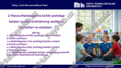 maktabgacha kichik yoshdagi bolalar nutqini o‘stirish — PPTX
