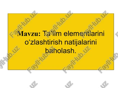 talabalar bilimini nazorat qilish va baholash tizimi — PPT