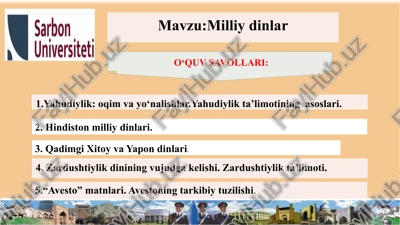 yahudiylik: oqim va yo‘nalishlar.yahudiylik ta’limotining asoslari. — PPTX