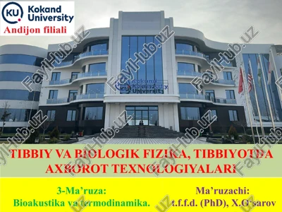 bioakustika va termodinamika — PPTX