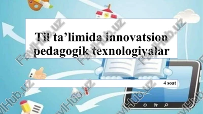 tilta’limida innovatsion pedagogik texnologiyalar — PPTX
