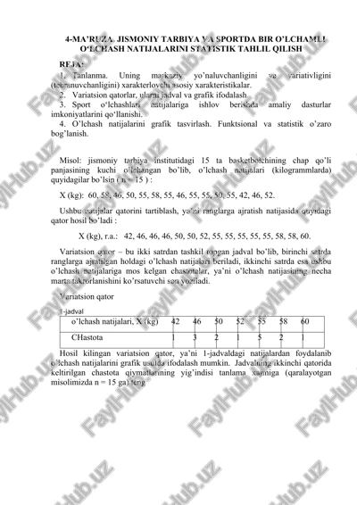 4-ma’ruza. jismoniy tarbiya va sportda bir o’lchamli oʻlchash natijalarini statistik tahlil qilish — DOC