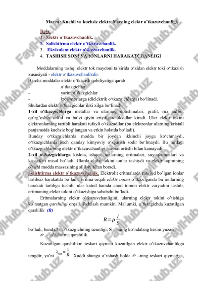 kuchli va kuchsiz elektrolilarning elektr o'tkazuvchanligi — DOCX