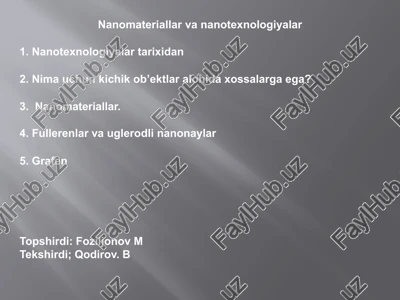 nanomateriallar va nanotexnologiyalar — PPTX