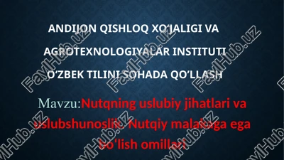 nutqning uslubiy jihatlari va uslubshunoslik — PPTX