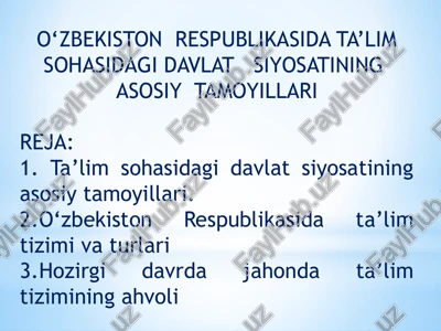 ta'lim sohasidagi davlat siyosati — PPTX