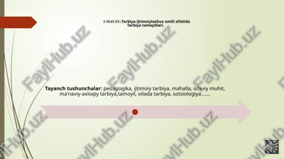 tarbiyaijtimoiylashuvomilisifatidatarbiyatamoyillari — PPTX