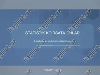 statistik ko‘rsatkichlar — PPT