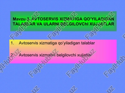avtoservis xizmatiga qo'yiladigan talablar — PPT