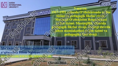 1917-1991 yillarda o‘zbekistonda ta’lim tizimi va pedagogik fikrlar rivoji — PPTX