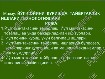yo'l poyini qurishda tayyorgarlik — PPT