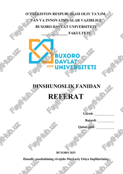 hanafiy mazhabining rivojida markaziy osiyo faqihlarining roli va hissasi — DOCX