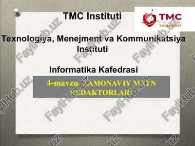 zamonaviy matn redaktorlari — PPT
