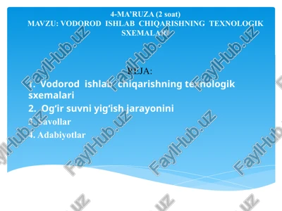 vodorod ishlab chiqarishning texnologik sxemalari — PPT