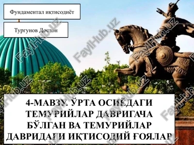 temuriylar davridagi iqtisodiy g'oyalar — PPTX