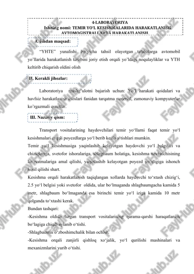 temir yo’l kesishmalarida harakatlanish. avtomogistrallarda harakatlanish — DOCX
