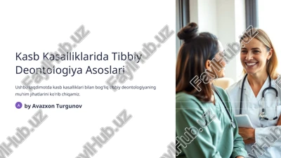 kasb kasalliklarida tibbiy deontologiya asoslari — PPT