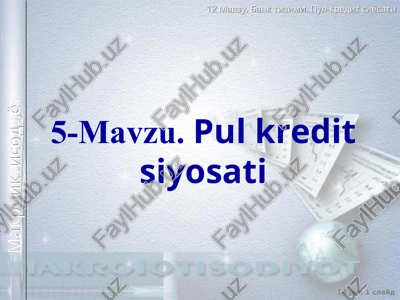 pul kredit siyosati — PPT