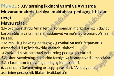 xiv asrning ikkinchi yarmi va xvi asrda movaraunnahrda tarbiya, maktab va pedagogik fikrlar rivoji — PPTX